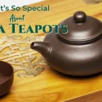 What’s So Special About Zisha Teapots